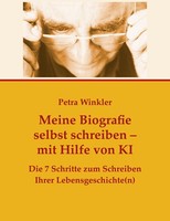 Meine Biografie Selbst Schreiben Mit Hilfe Von Ki (KüNstlicher Intelligenz) Petr