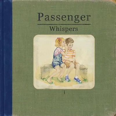 Passenger - Whispers (Deluxe Edition)