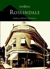 Anthony Mitchell Sammarco Roslindale (Paperback) Then & Now