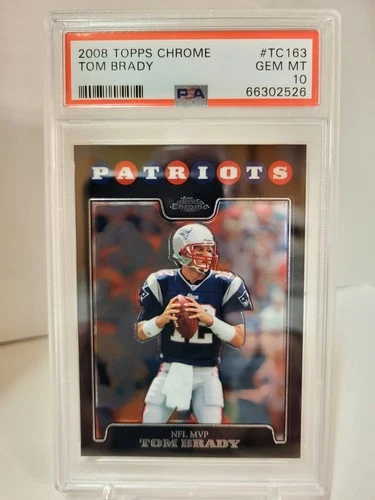 Tom Brady 2008 Topps Chrome #TC163 "NFL MVP" PSA GEM MINT 10