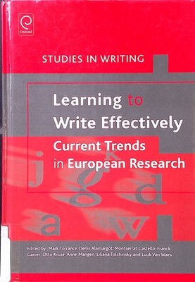 Learning to Write Effectively: Current Trends in European Research Studies in Wr