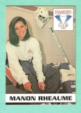 (1) MANON RHEAUME TAMPA BAY FIRST WOMAN NHL GOALIE PROMOTION  NM+  (K4747)
