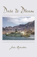 John Robertson | Dare To Dream | Taschenbuch | Englisch (2013) | AuthorHouse
