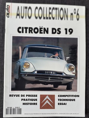 AUTO PASSION Hors Serie AUTO COLLECTION N°6 CITROEN DS 19 | eBay