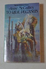 ANNE McCAFFREY TO RIDE PEGASUS PAPERBACK SPHERE BOOKS LTD  1980