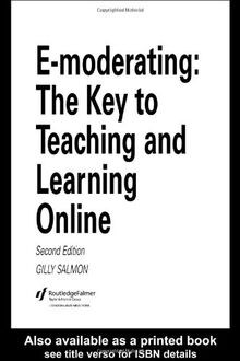 E-Moderating: The Key to Online Teaching and Learning: T... | Buch | Zustand gut
