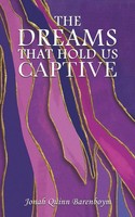 Jonah Quinn Barenboym | The Dreams That Hold Us Captive | Taschenbuch | Englisch