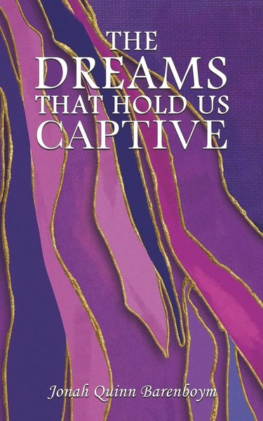 Jonah Quinn Barenboym | The Dreams That Hold Us Captive | Taschenbuch | Englisch-image