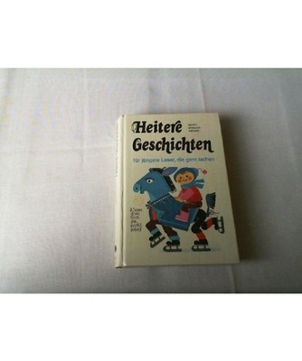 Heitere Geschichten für jüngste Leser, die gern lachen, Breuer-Weber, Berti