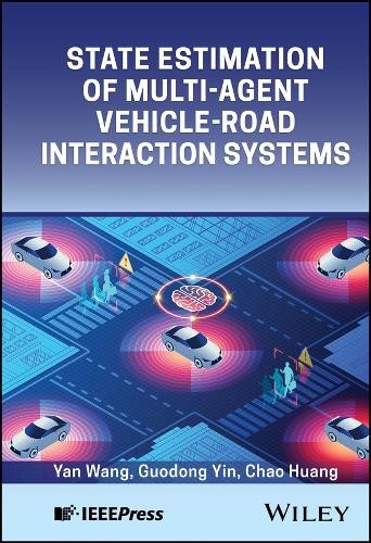 Recent Progress in State Estimation for the Vehicl e by Wang HARDBACK - Image 5