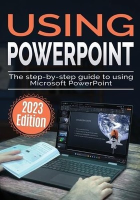 Kevin Wilson Using Microsoft PowerPoint - 2023 Edition (Taschenbuch) (US IMPORT)