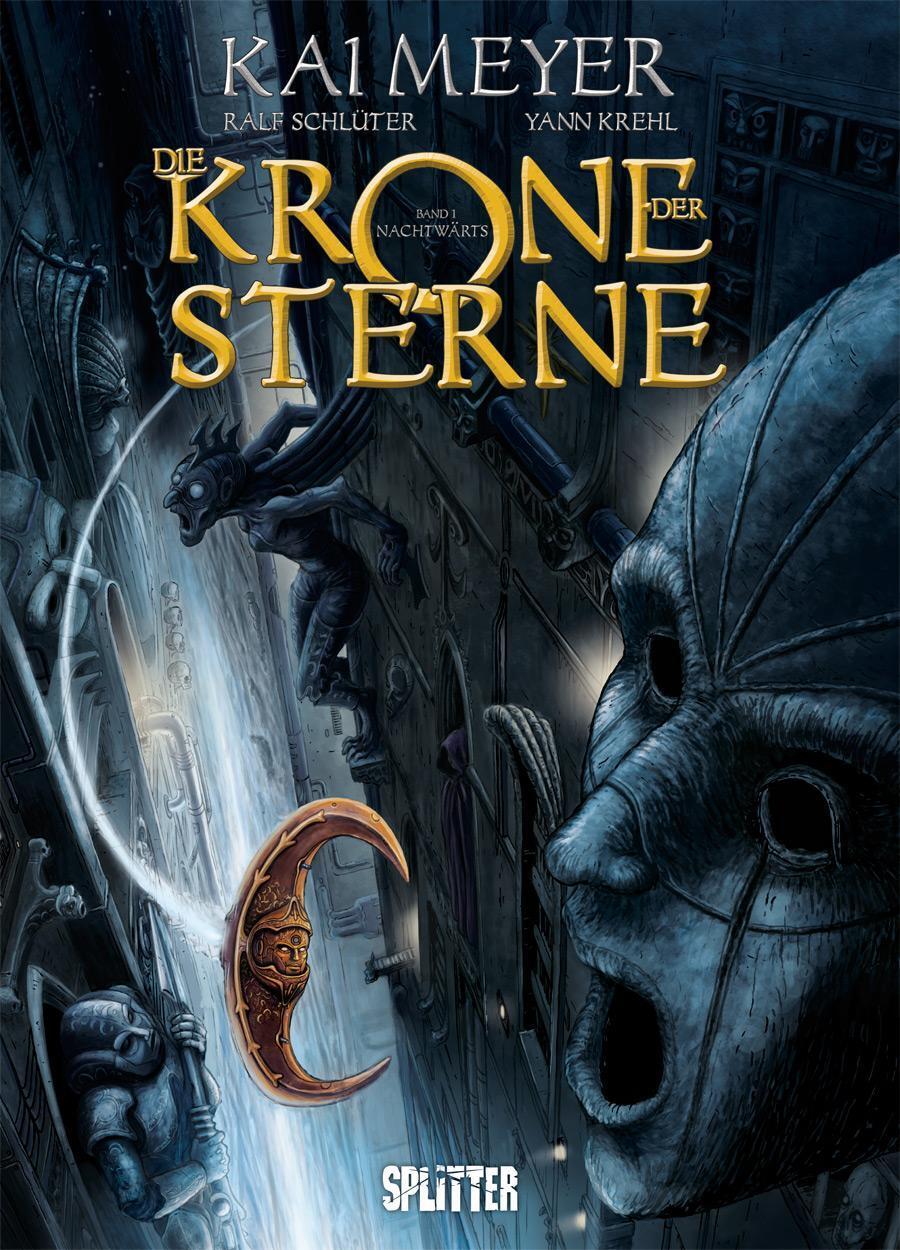 Thumbnail - Die Krone Der Sterne (comic). Band 1 (von 3) Nachtwärts Kai Meyer (u.