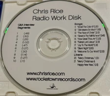 9 UNRELEASED Chris Rice Single Versions + 10 Track Q&A INTERVIEW/2001 RADIO Disc