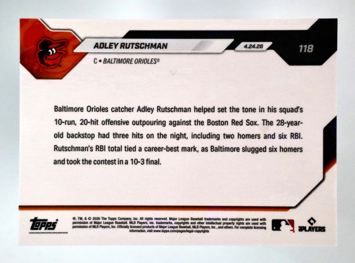 2026 Topps NOW Adley Rutschman #118 Red Foil 1/5 Orioles 2 HR 6