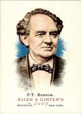 2007 Topps Allen & Ginter #26 P.T. Barnum