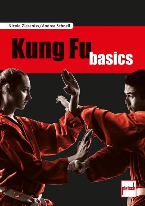 Thumbnail - Kung Fu Basics | Nicole Zieseniss (u. A.) | Taschenbuch | 208 S. |
