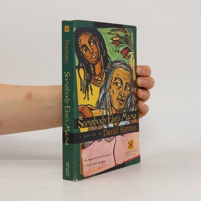 Somebody Else's Mama  |  David Haynes