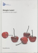 Giorgio Laveri: la fabbrica dei sogni