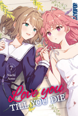 Love you till you die Band 7  (Deutsche Ausgabe) Tokyopop Manga
