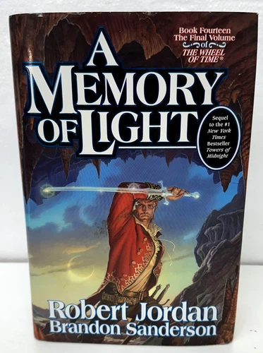 A Memory of Light Robert Jordan The Wheel of Time 2013 First Edition 1st Print
