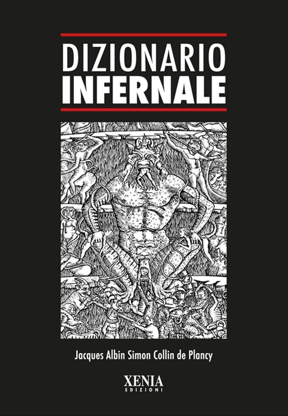 Libri Collin de Plancy Jacques - Dizionario Infernale