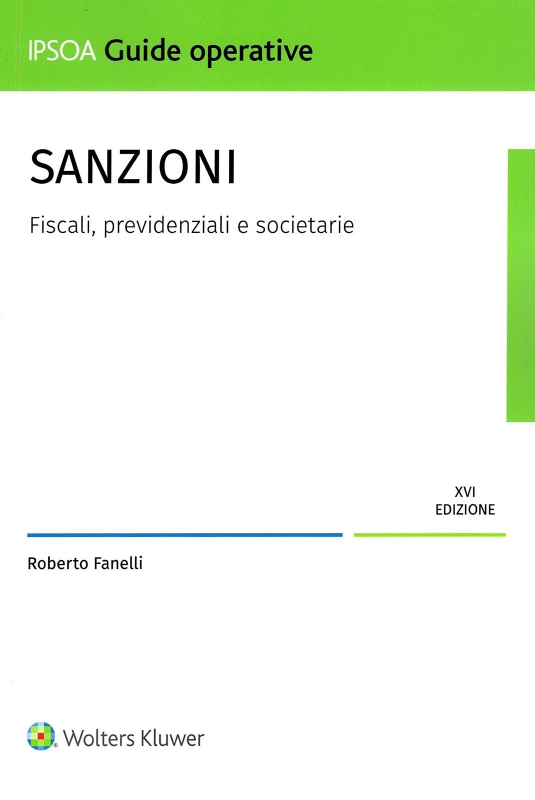 Fanelli R. Sanzioni - fiscali, previdenziali e societarie (Paperback)