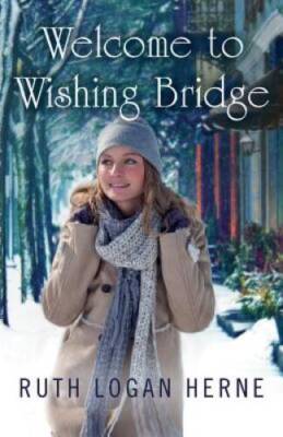 Welcome to Wishing Bridge (Wishing Bridge Series) - Paperback - VERY GOOD