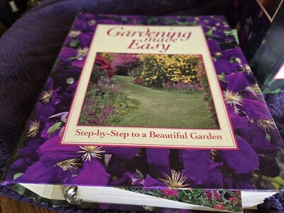 3 Gardening Made Easy Step by Step to a Beautiful Garden 3-Ring Binders
