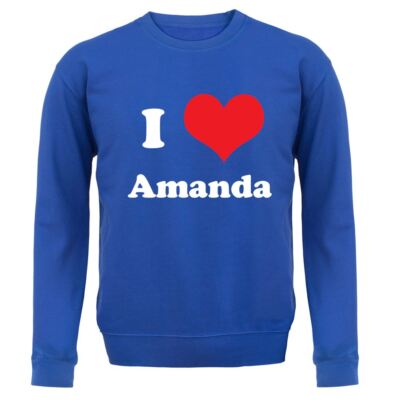 I Love Amanda - Adult Hoodie / Sweater - TV Show BGT Holden Talent Britains Got