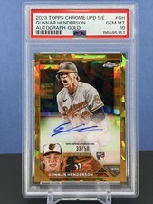 2023 Topps Chrome Sapphire Gold /50 RC Auto Gunnar Henderson Psa 10 Orioles