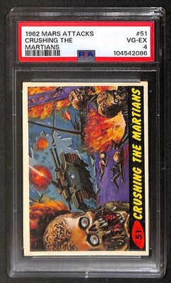 Mars Attacks 1962 Crushing the Martians #51 PSA 4