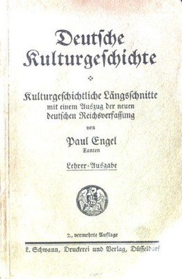 Deutsche Kulturgeschichte. Kulturgeschichtliche Längsschnitte mit einem Auszug d