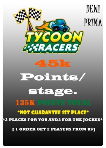 TYCOON RACERS NO Guaranteed 1st Place event 45K Points Monopoly- April 16th