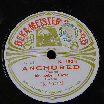78rpm 12'' ROBERT HOWE anchored / the admirals broom , beka 150M