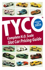 2025 Official TYCO Price Guide Slot Cars for Collectors! (5.5 by 8.5)