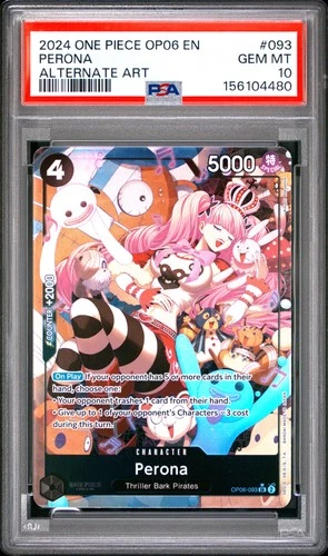 2024 ONE PIECE OP06-WINGS OF THE CAPTAIN ALTERNATE ART #093 PERONA PSA 10