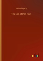José Echegaray | The Son Of Don Juan | Taschenbuch | Englisch (2020) | 92 S.