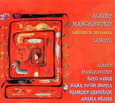 Mangelsdorrf,Albert & Percussion - Lanaya [New CD]