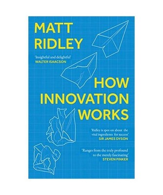 How Innovation Works, Ridley, Matt