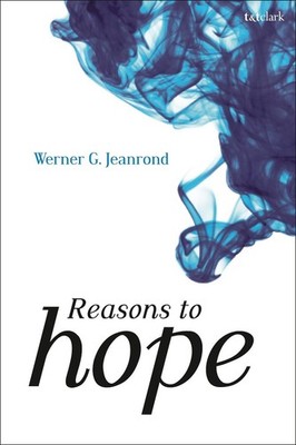 Reasons to Hope by Prof Dr Werner G. Jeanrond (English) Hardcover Book