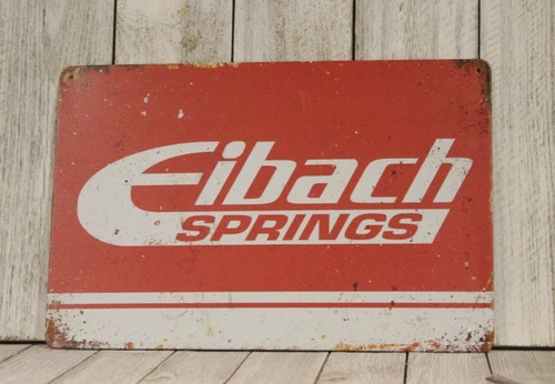Eibach Springs Tin Metal Sign Vintage Rustic Style Auto Car Mechanic Gas Station