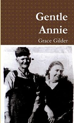 Gentle Annie by Grace Gilder (Paperback, 2013)