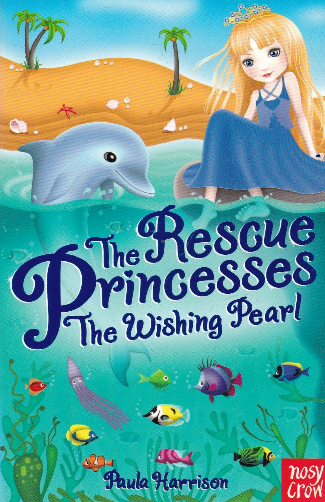 The Wishing Pearl Paula Harrison Book The Rescue Princesses Paperback New