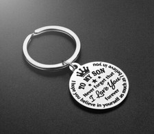 To My Son Never Forget That I Love You Birthday Present Encouragement Keychain