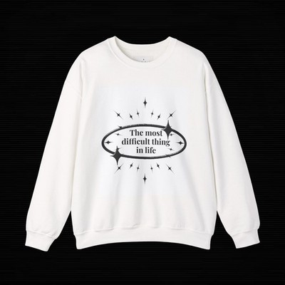 Silhouette Reflection Quote sweatshirt | The most difficult thing in life [...]