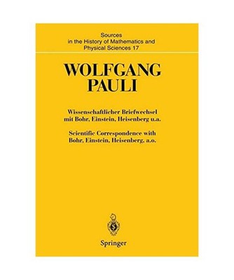 Wissenschaftlicher Briefwechsel mit Bohr, Einstein, Heisenberg u.a. Band IV, Tei
