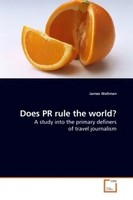 James Wallman | Does PR Rule The World? | Taschenbuch | Englisch