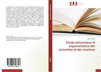 Sameh Yaiche | Etude SéMantique Et Argumentative Des Proverbes Et Des Maximes