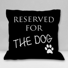 Reserved for The Dog Soft Throw Pillow Cover, Funny Pet Dogs Paw Sayings Deco...