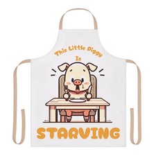 Funny Pig Apron   "This Little Piggy Is STARVING"